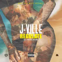 Regulate (feat. Ando & Zamor Livi) - Single by MTM J-Ville album reviews, ratings, credits