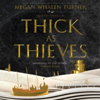 Megan Whalen Turner - Thick as Thieves artwork