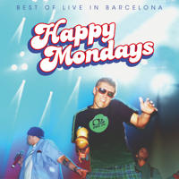 Happy Mondays - Best of Live In Barcelona artwork