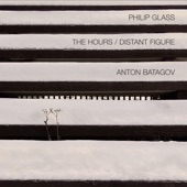 Philip Glass: The Hours / Distant Figure artwork