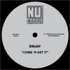 Come 'N Get It - EP