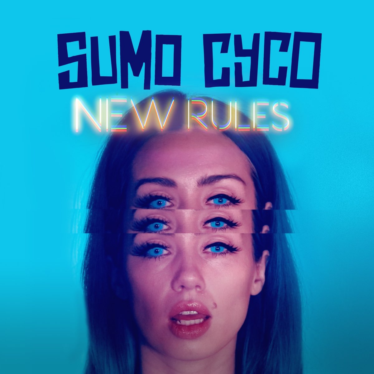 Sumo Cyco. Скай Суитнем Sumo Cyco. The New Rules.