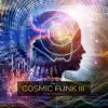 Stream & download Cosmic Funk III - Single