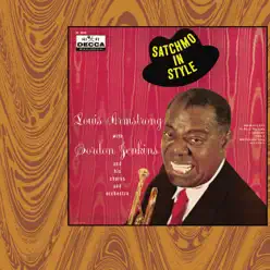 Satchmo in Style (Bonus Track) [with Gordon Jenkins] - Louis Armstrong