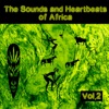 The Sounds and Heartbeat of Africa, Vol. 2