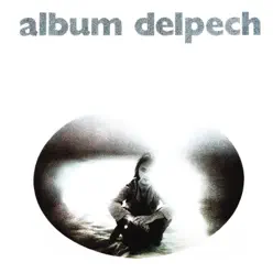 Album Delpech - Michel Delpech
