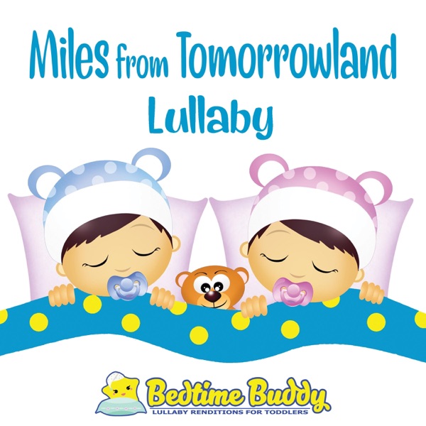 Miles from Tomorrowland