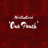 NorthLord - One Punch