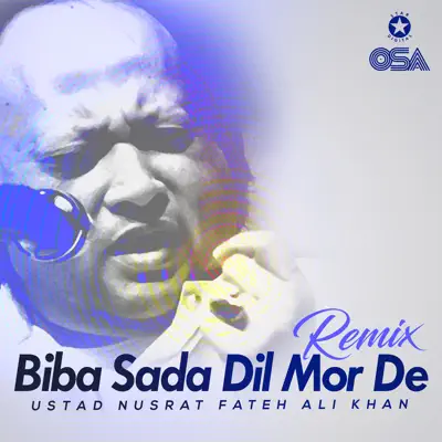 Biba Sada Dil Mor De - Single - Nusrat Fateh Ali Khan