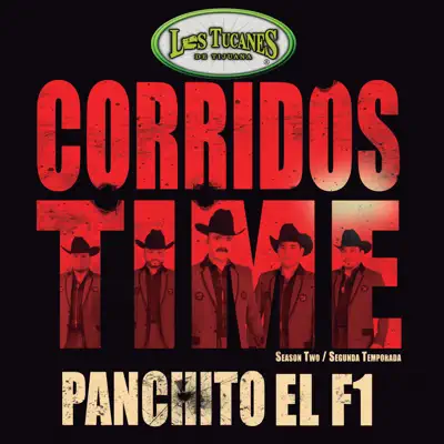 Panchito El F1 - Single - Los Tucanes de Tijuana