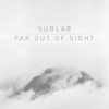 Far Out of Sight - Single, 2018