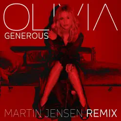 Generous (Martin Jensen Remix) - Single - Olivia Holt