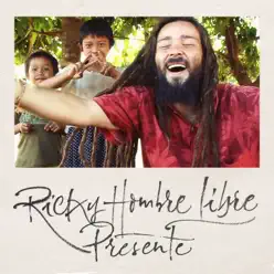 Presente (feat. Marian Ledesma) - Single - Ricky Hombre Libre