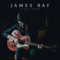Sparks - James Bay lyrics
