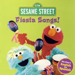 Sesame Street: Fiesta Songs! - Sesame Street