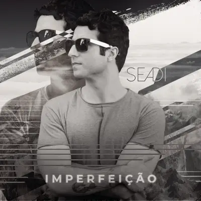 Imperfeição - Single - Seadi