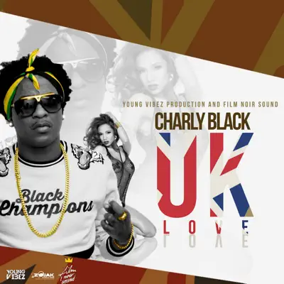UK Love - Single - Charly Black