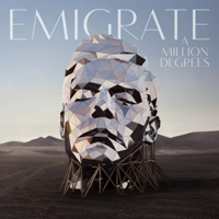 Emigrate - A Million Degrees artwork