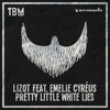 Pretty Little White Lies (feat. Emelie Cyréus) - Single