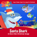 Santa Shark - Super Simple Songs