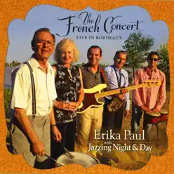 The French Concert (Live in Bordeaux) [feat. Jazzing Night & Day] - Erika Paul