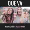 Que va (with Raquel Fourmy) song lyrics