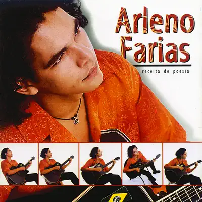 Receita de poesia - Arleno Farias Receita de poesia - Arleno Farias