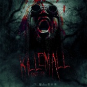 Killemall (Deluxe) artwork
