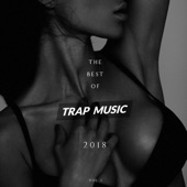 The Best of Trap Music 2018 artwork