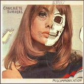 Miscommunication by Concrete Surfers