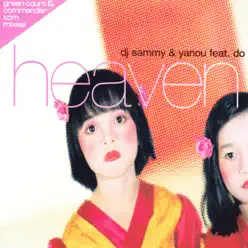 Heaven (feat. Do) - Dj Sammy