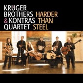 Krüger Brothers - Harder Than Steel