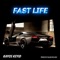 Fast Life - Kayos Keyid lyrics