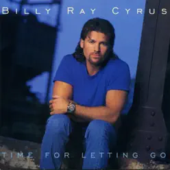 Time for Letting Go - Single - Billy Ray Cyrus