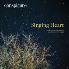 Singing Heart - Conspirare Christmas 2015 (Recorded Live at the Carillon) by Conspirare & Craig Hella Johnson album reviews, ratings, credits