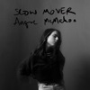 Slow Mover - Single