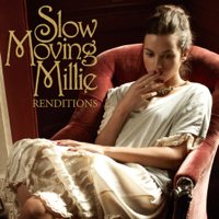 Slow Moving Millie - Please, Please, Please, Let Me Get What I Want artwork