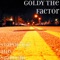 Starvation and Stardom (feat. Dru-Thousand) - Goldy the Factor lyrics