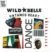 Wild Belle - Untamed Heart