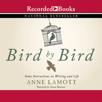 Anne Lamott - Bird by Bird: Some Instructions on Writing and Life artwork