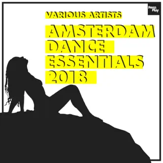 Amsterdam Dance Essentials 2018 by Various Artists album reviews, ratings, credits