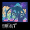 Habit by Still Woozy iTunes Track 1