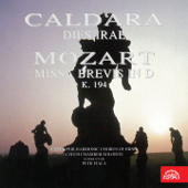 Caldara: Dies irae - Mozart: Missa brevis - Petr Fiala, Czech Philharmonic Chorus Brno & Czech Chamber Soloists