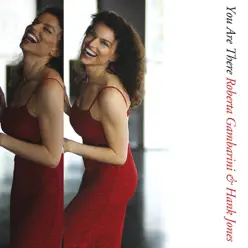 You Are There - Roberta Gambarini You Are There - Roberta Gambarini
