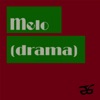 Melo Drama - Single