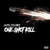 One Shot Kill (J. Wells Remix) - Single