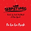 Fa La La Fresh (feat. Eric Speed & Le Vent du Nord) - Single