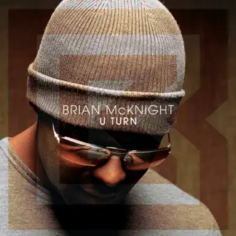 U Turn by Brian McKnight album reviews, ratings, credits