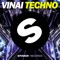 Techno (Extended Mix) - Vinai lyrics