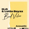 Bad Vibe (Acoustic) - Single